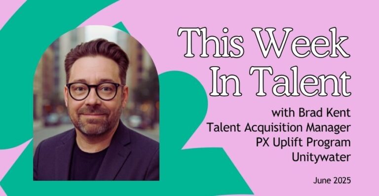 This week in talent with Brand Kent - Week 23